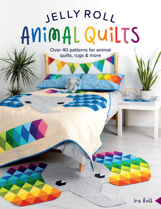 Jelly Roll Animal Quilts (Ira Rott)