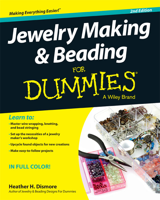 Jewelry Making & Beading for Dummies (Heather H. Dismore)