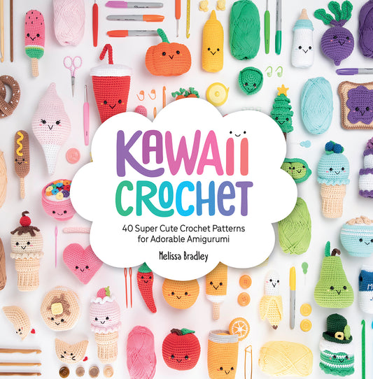 Kawaii Crochet - Melissa Bradley