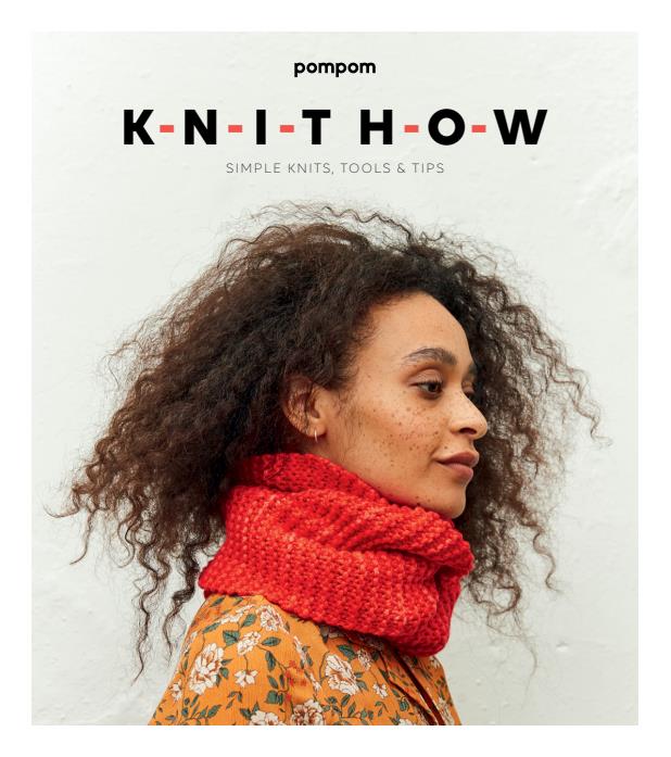 Knit How (Pom Pom, Meghan Fernandes, Lydia Gluck)