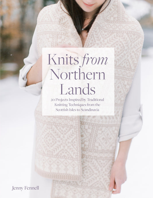 Knits from Northern Lands - Jenny Fennell