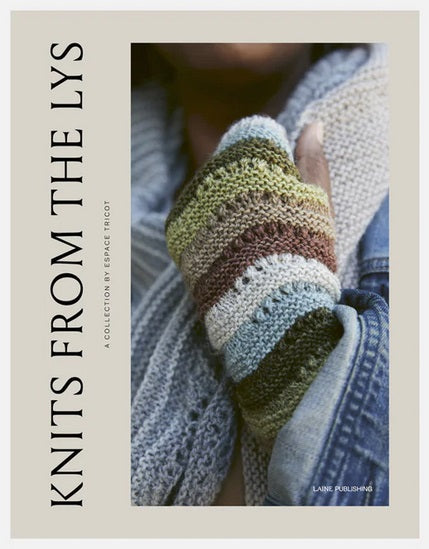 Knits from The Lys - A Collection by Espace Tricot (Laine)