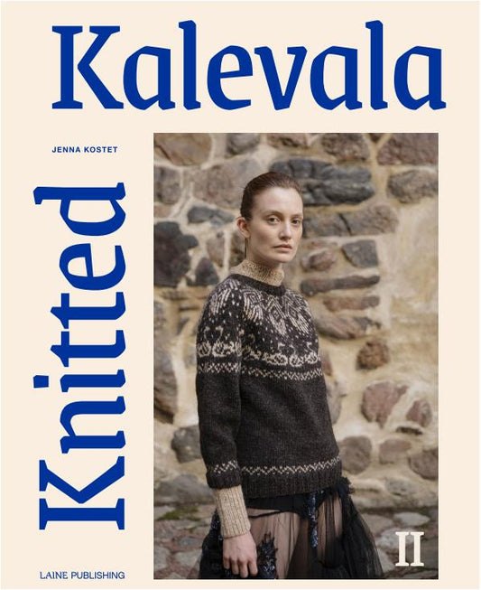 Knitted Kalevala II - Jenna Kostet (Laine Publishing)