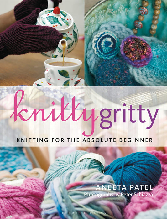 Knitty Gritty (Aneeta Patel) (2010)