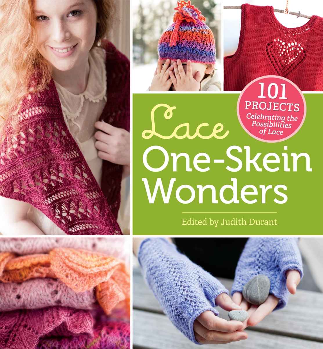 Lace One-Skein Wonders- Judith Durant