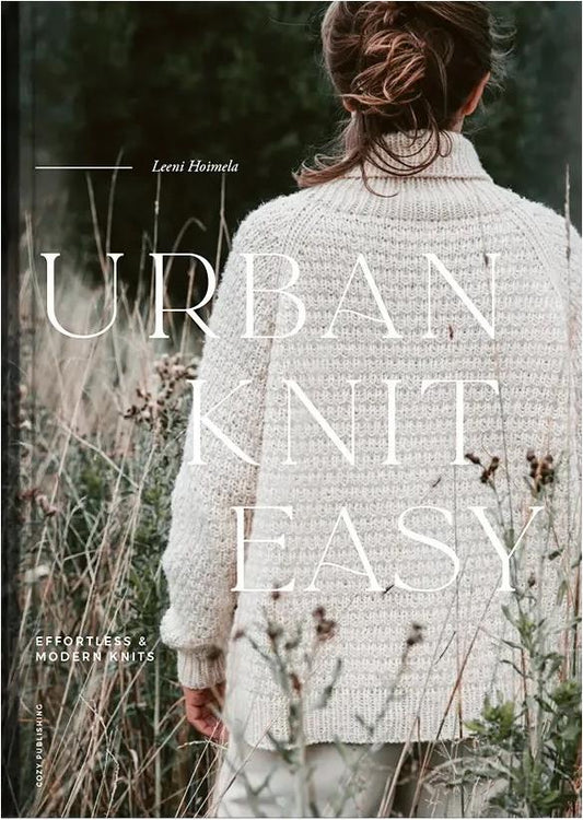 Leeni Hoimela - Urban Knit Easy (2022)