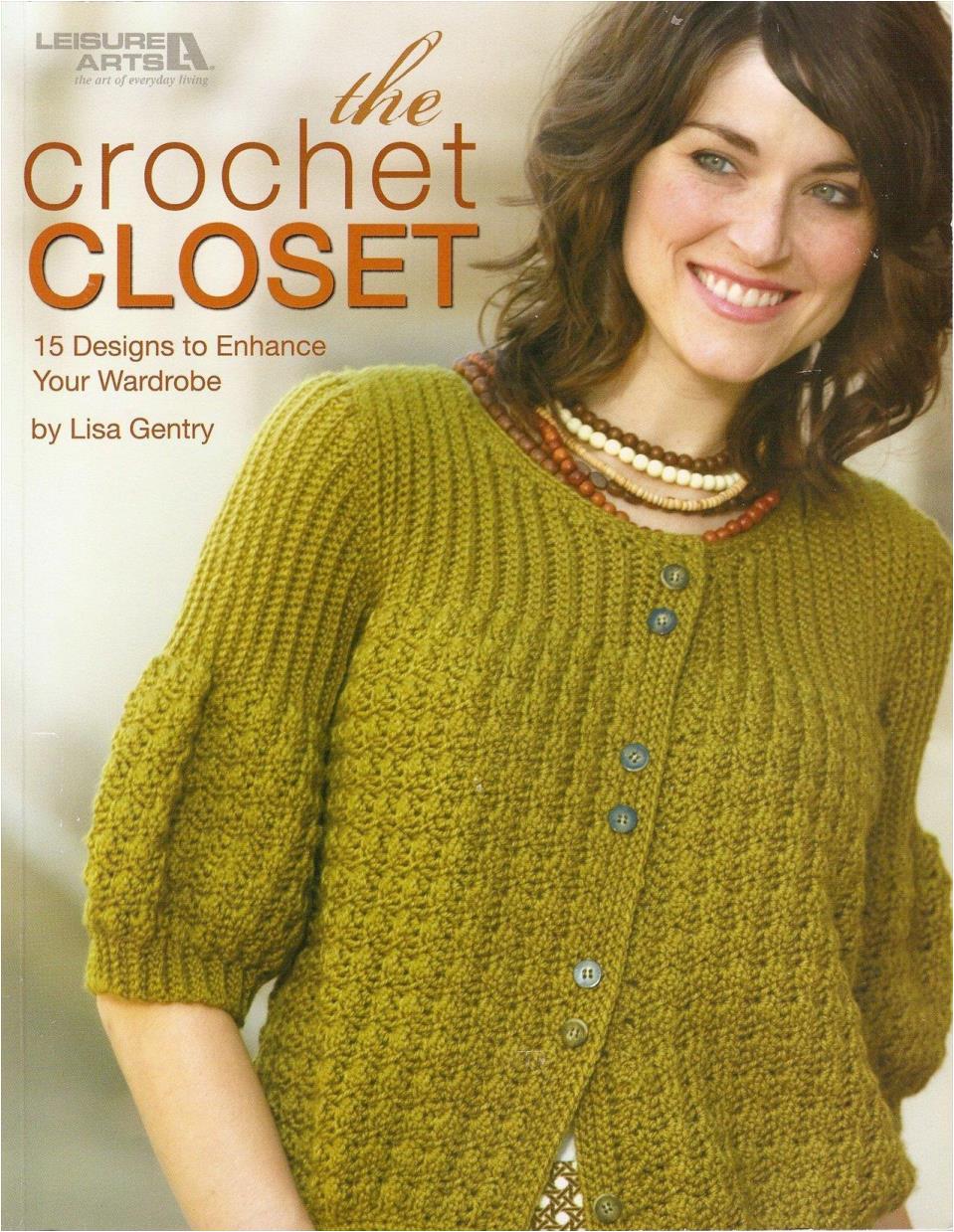 Leisure Arts 4800 The Crochet Closet (Lisa Gentry)