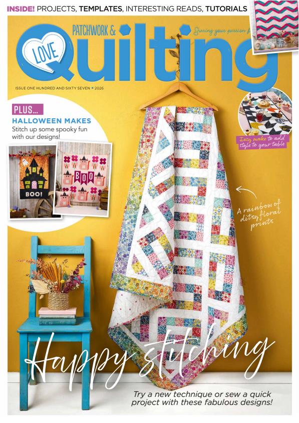Love Patchwork & Quilting - Issue 167, 2026