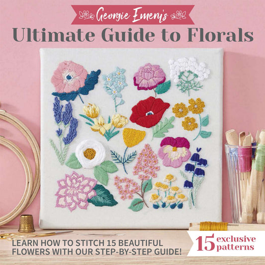 Love Embroidery - Ultimate Guide to Florals (2022)