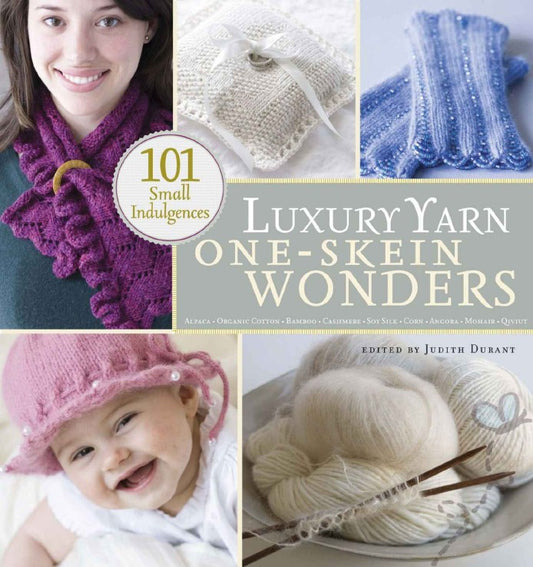 Luxury Yarn One-skein Wonders (Durant J.)