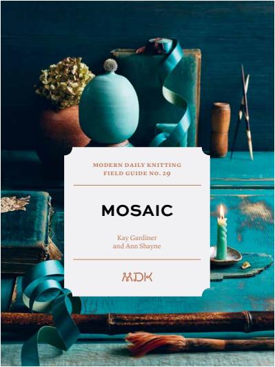 MDK Field Guide №29 2025 Mosaic