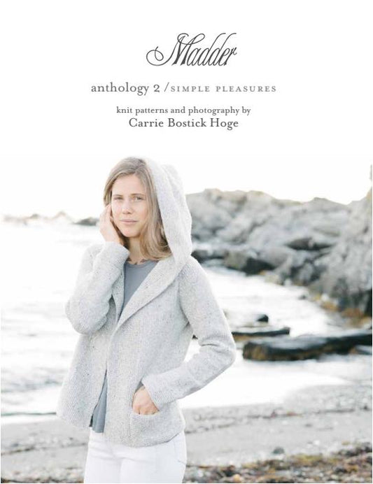 Madder Anthology 2 - Simple Pleasures by Carrie Bostick Hoge