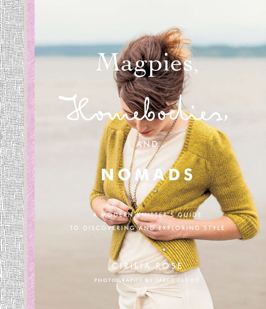 Magpies Homebodies and Nomads by Cirilia Rose (2014)