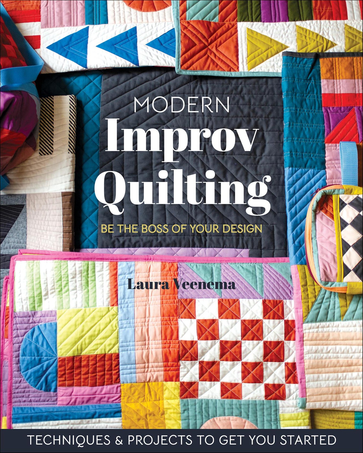 Modern Improv Quilting - Be the Boss of Your Design (English Edition)