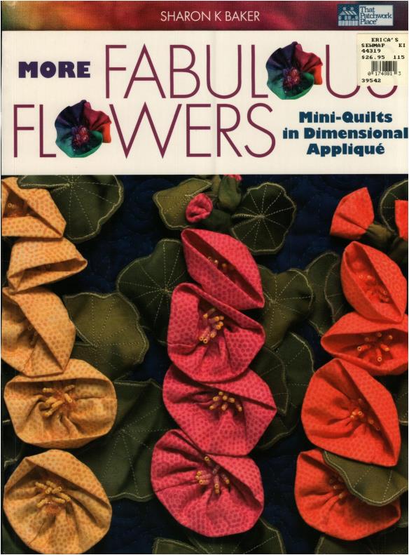 More Fabulous Flowers (Sharon K Baker)