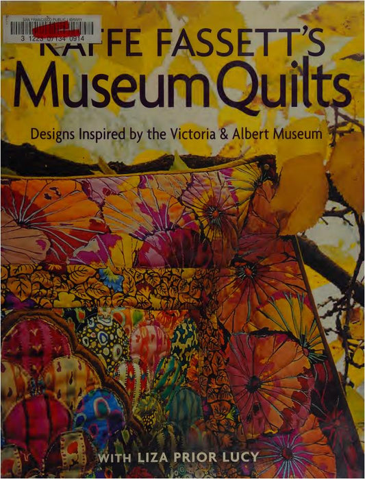 Museum Quilts - Designs Inspired by the Victoria and Albert Museum (Fassett, Kaffe, Lucy etc.)