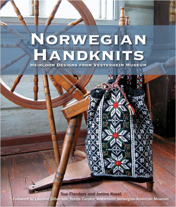 Norwegian Handknits - Heirloom Designs From Vesterheim Museum (Sue Flanders and Janine Kosel)
