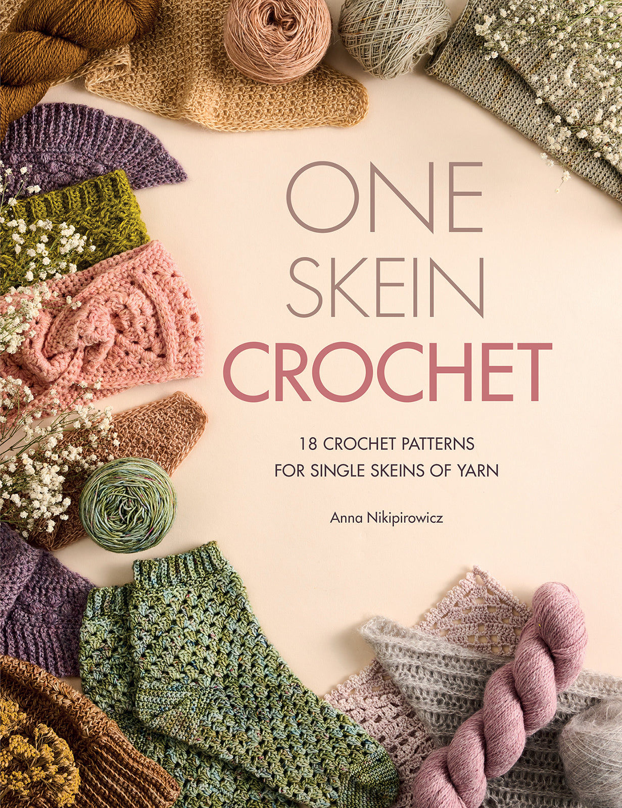 One Skein Crochet - Anna Nikipirowicz (2026)