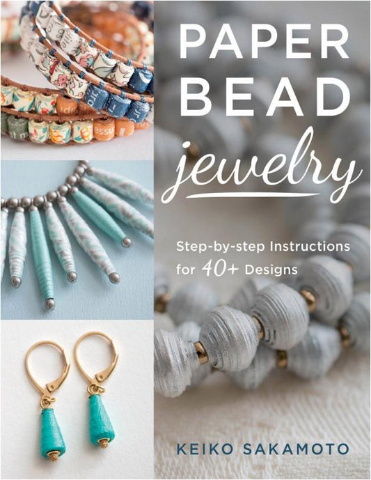 Paper Bead Jewelry (Keiko Sakamoto)