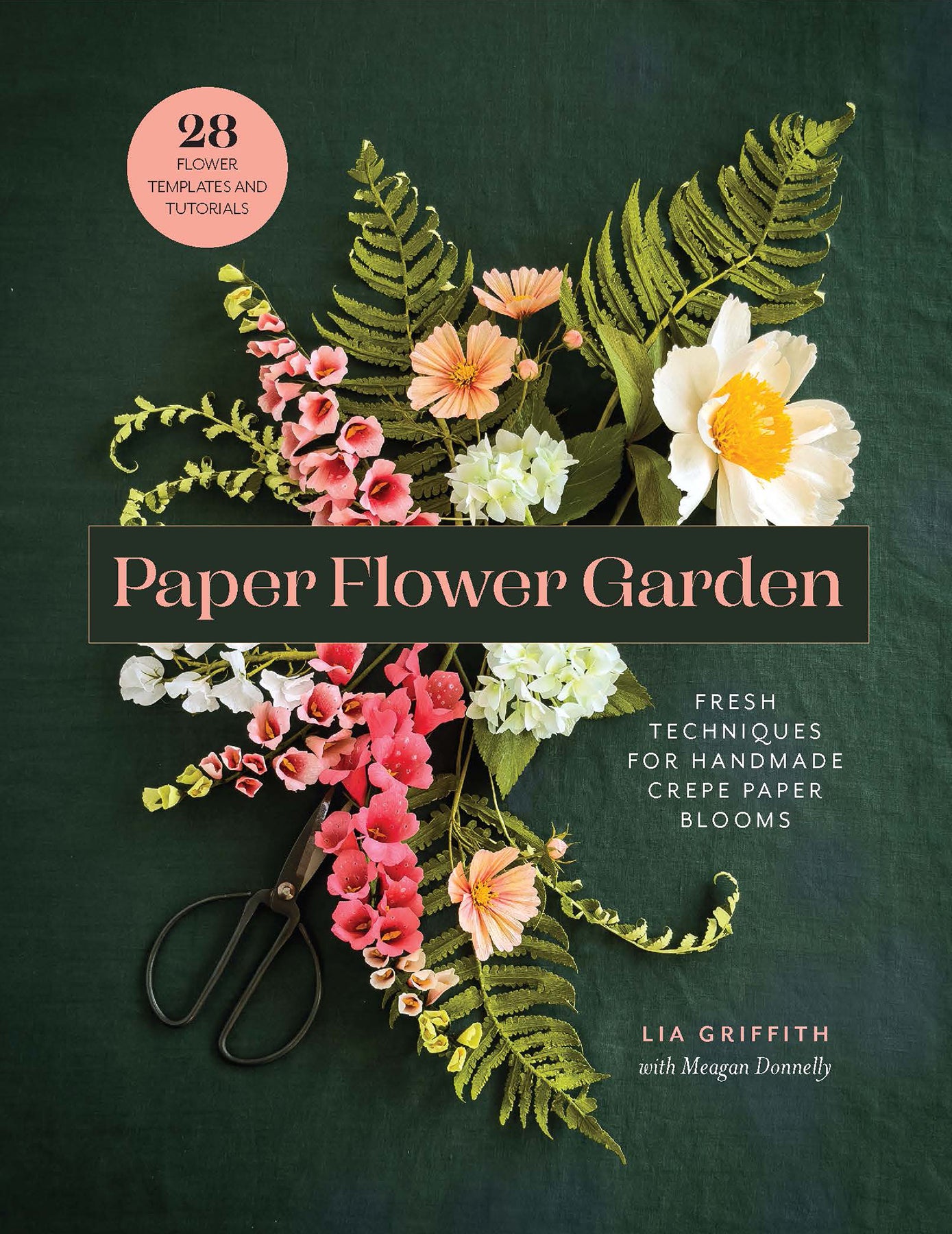 Paper Flower Garden - Lia Griffith