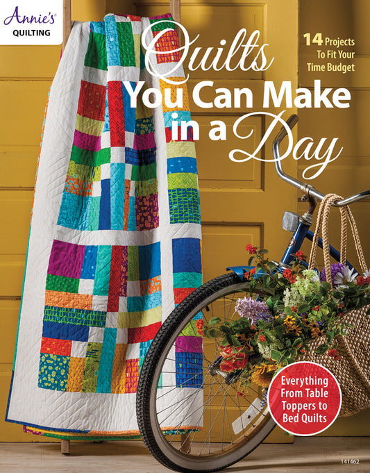 Quilts You Can Make In a Day (Annie's Quilting)