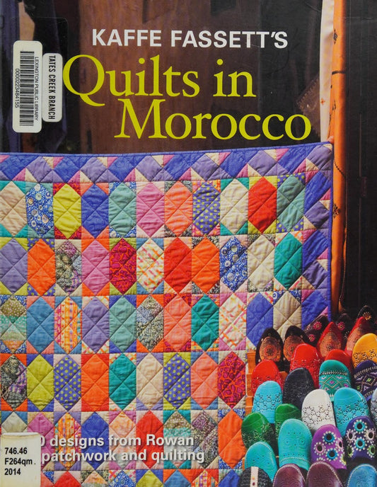 Quilts in Marocco - Kaffe Fassetts