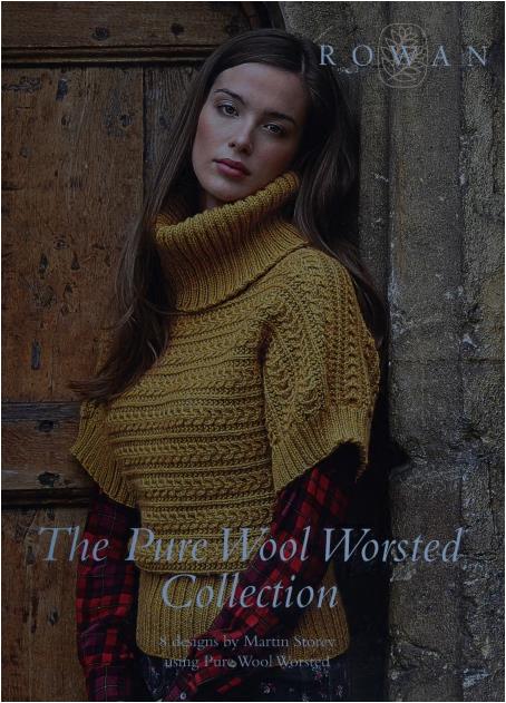 Rowan The Pure Wool Worsted Collection (Storey, Martin)