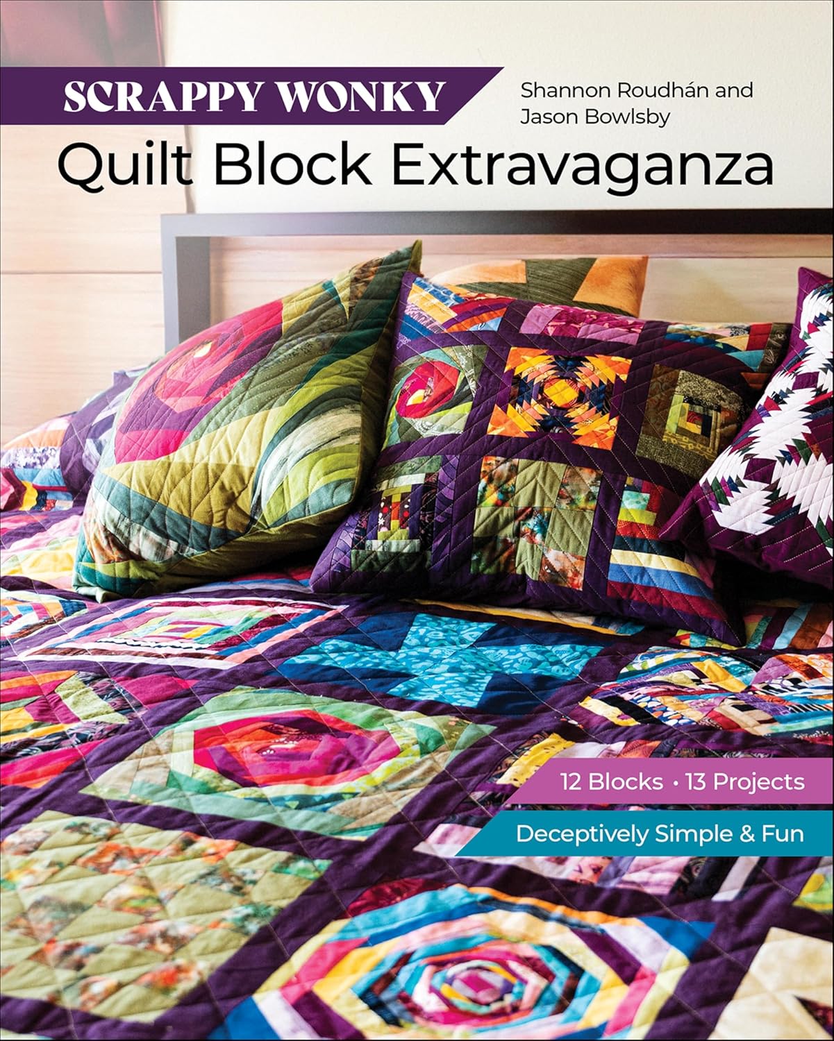 Scrappy Wonky Quilt Block Extravaganza (English Edition)