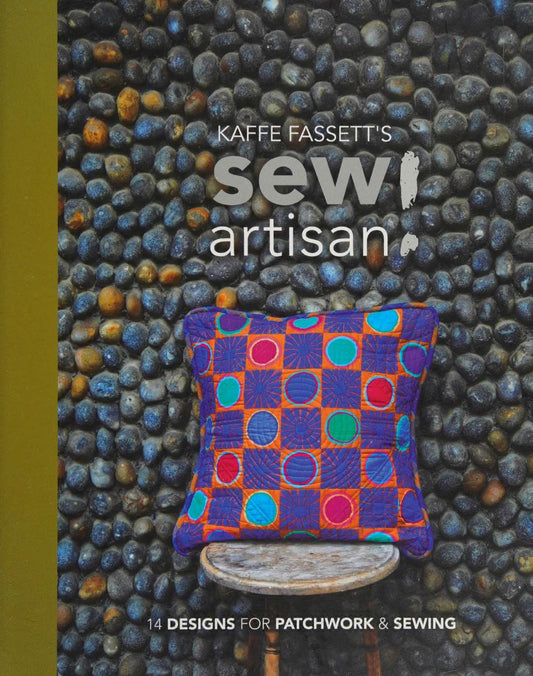 Sew Artisan - 14 Designs for Patchwork and Sewing (Kaffe Fassetts)