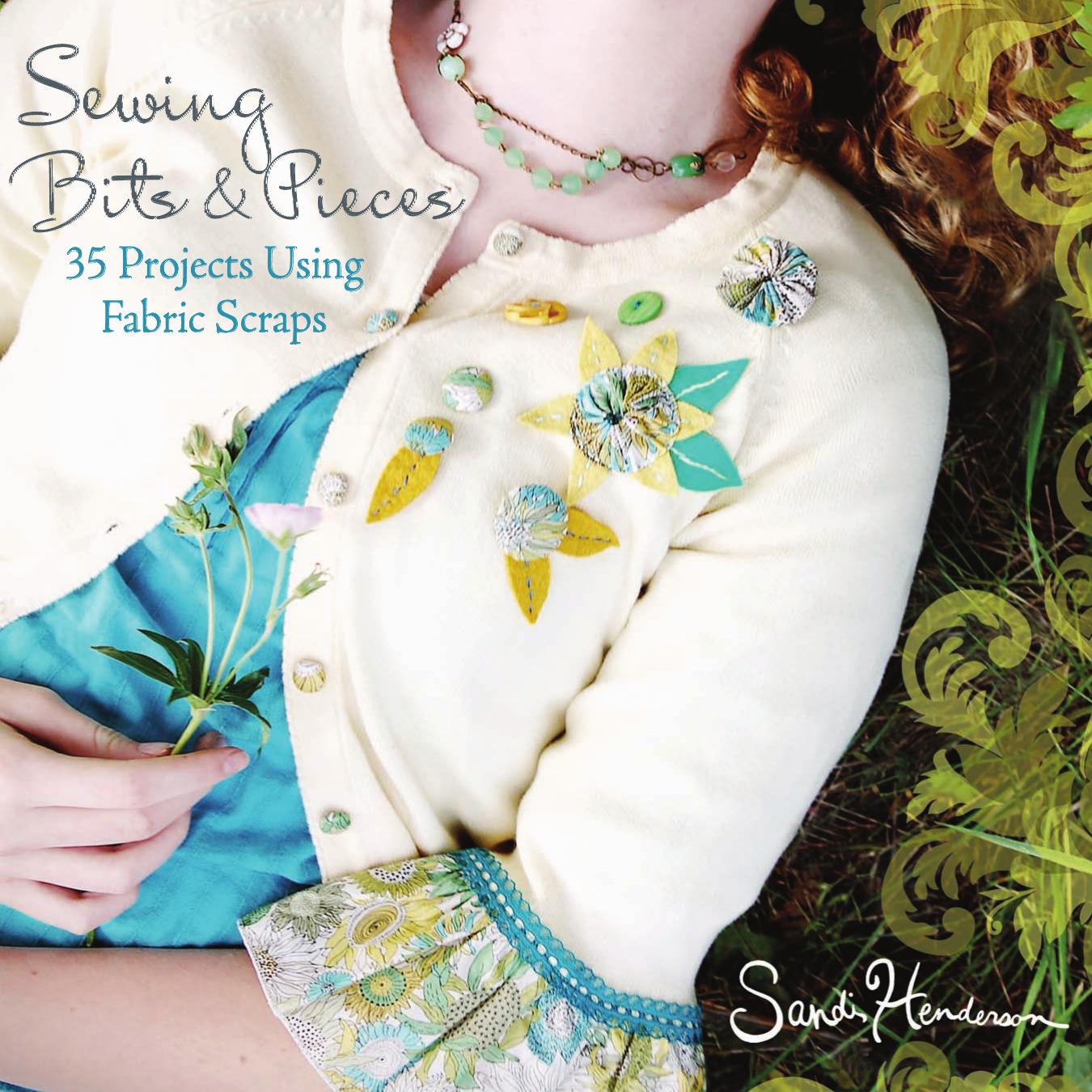 Sewing Bits & Pieces - Sandi Henderson