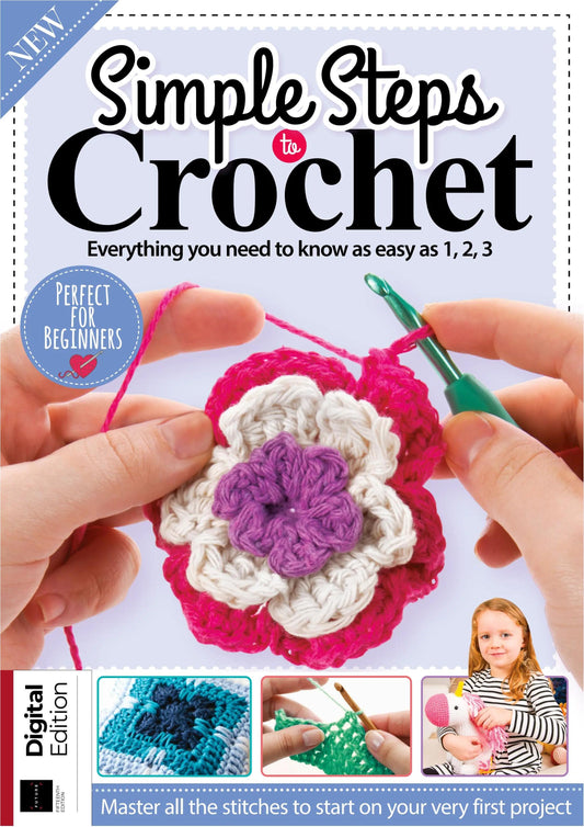 Simple Steps to Crochet - 15th Edition (2025)