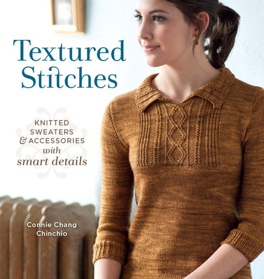 Textured Stitches Knitted Sweaters and Accessories with Smart Details (Connie Chang Chinchio)
