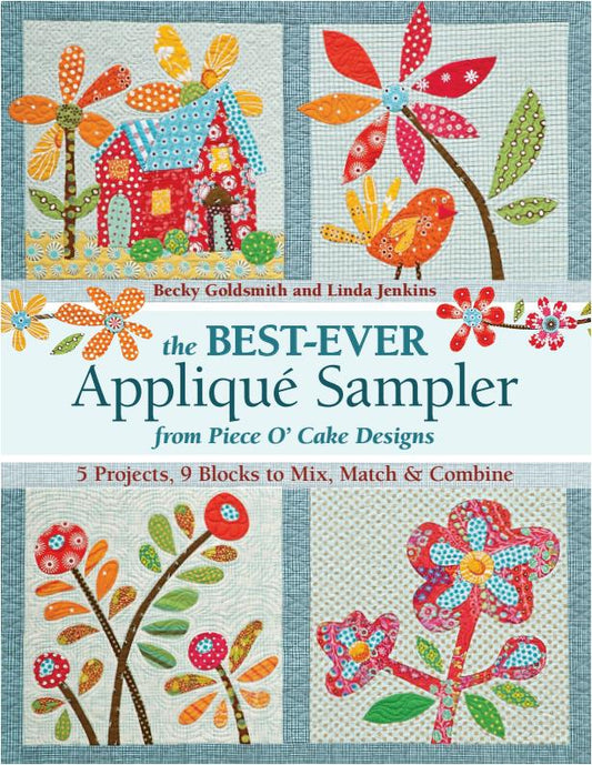 The Best-Ever Applique Sampler (Becky Goldsmith and Linda Jenkins)