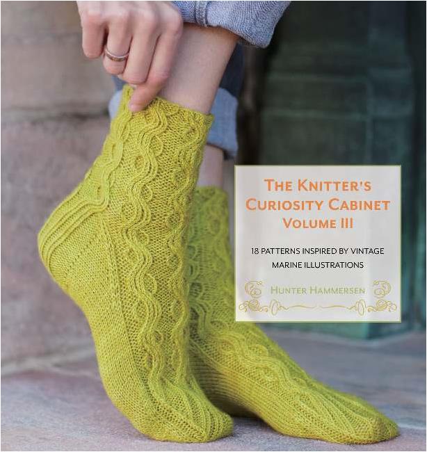 The Knitter's Curiosity Cabinet Volume III (Hunter Hammersen)