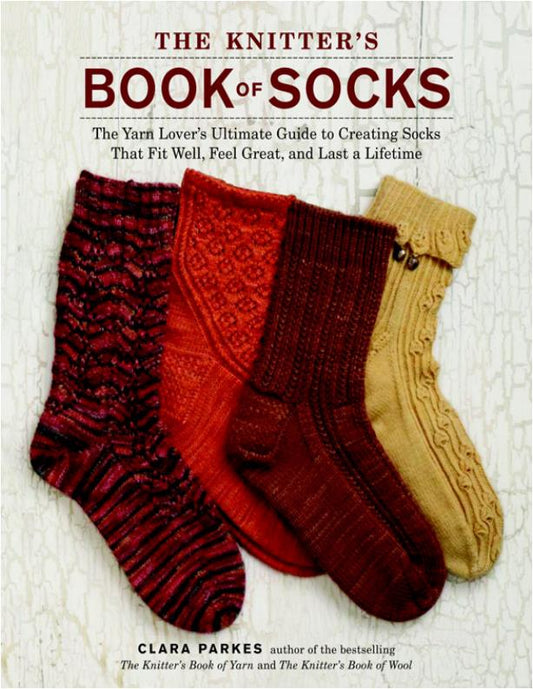 The Knitters Book of Socks - Clara Parkes