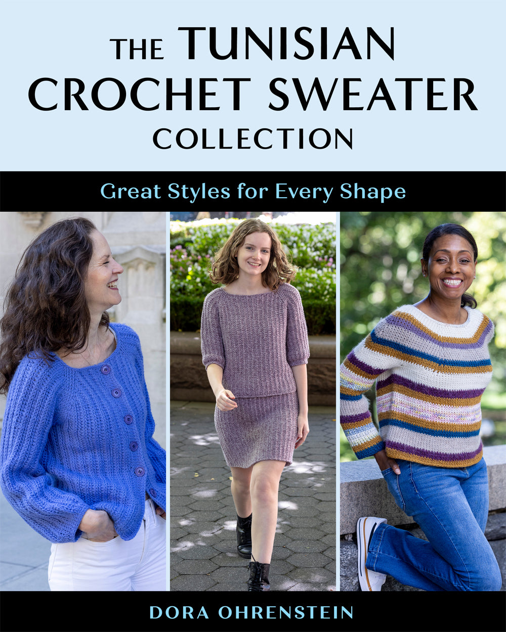 The Tunisian Crochet Sweater Collection (Dora Ohrenstein)