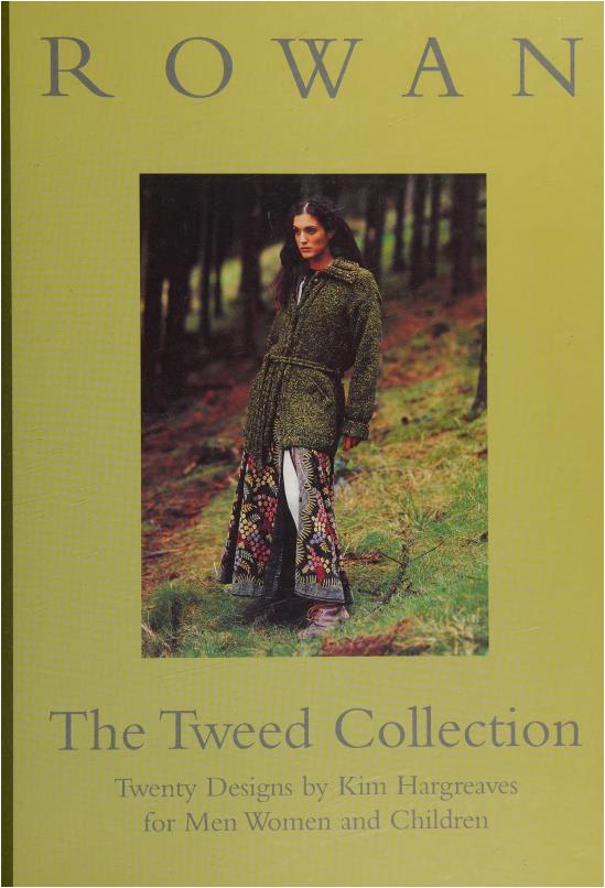 The Tweed Collection - Twenty Designs (Hargreaves, Kim, 1966-, Rowan Yarns)
