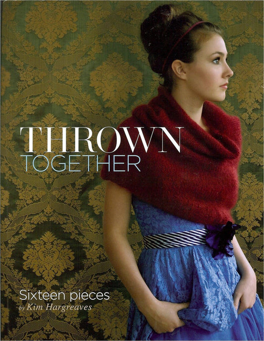 Thrown Together (Kim Hargreaves, Kathleen Hargreaves)