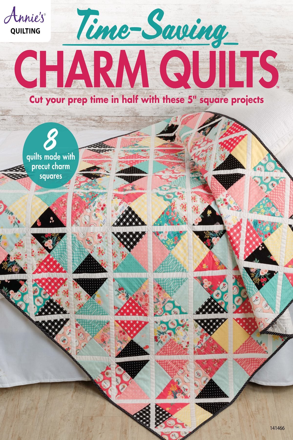 Time-Saving Charm Quilts (Annie's Quilting)