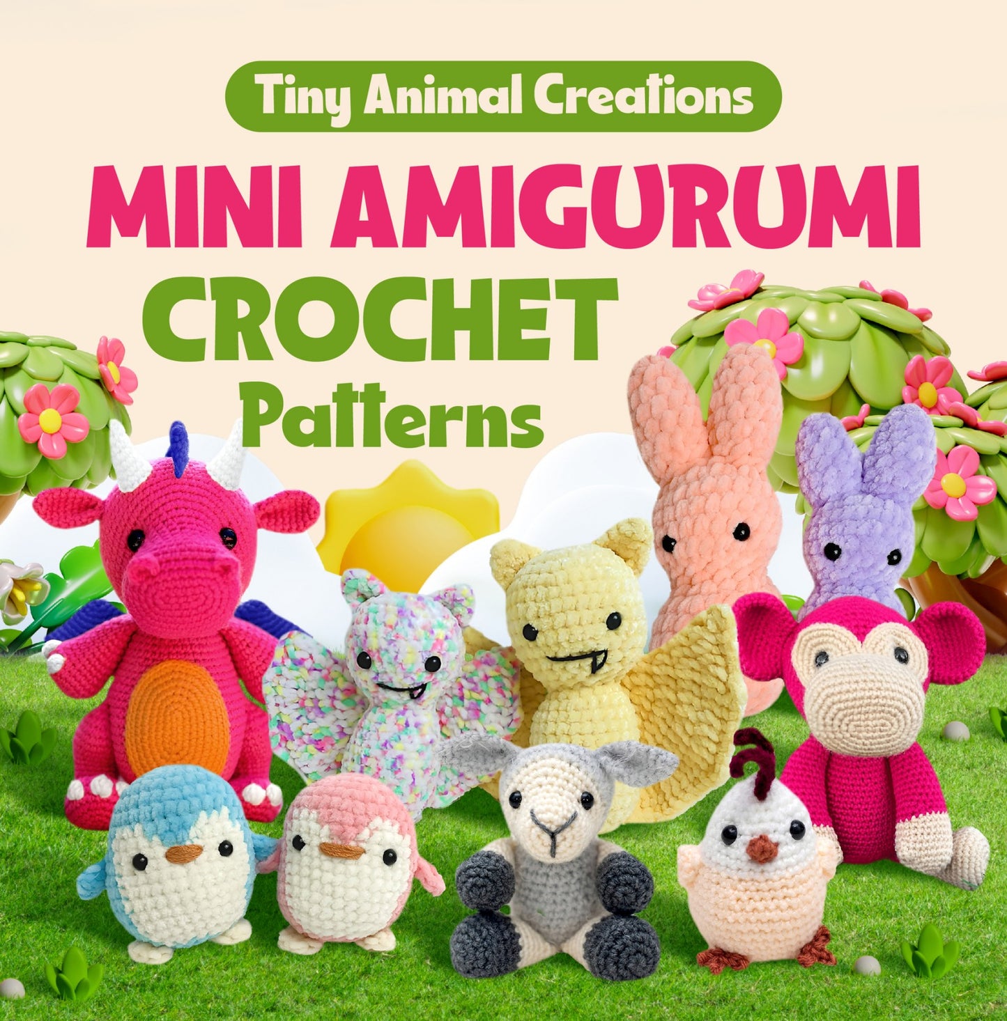 Tiny Animal Creations - Mini Amigurumi Crochet Patterns (2024)