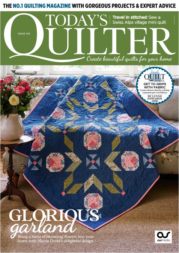 Today's Quilter - Issue 143, 2026