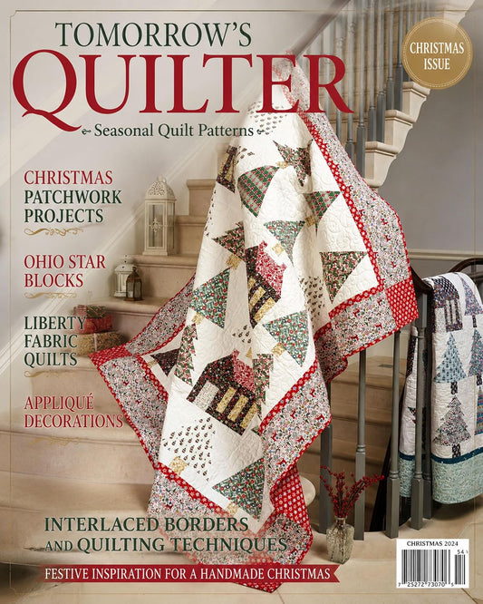 Tomorrow's Quilter - Seasonal Quilt Patterns Christmas Patchwork Projects