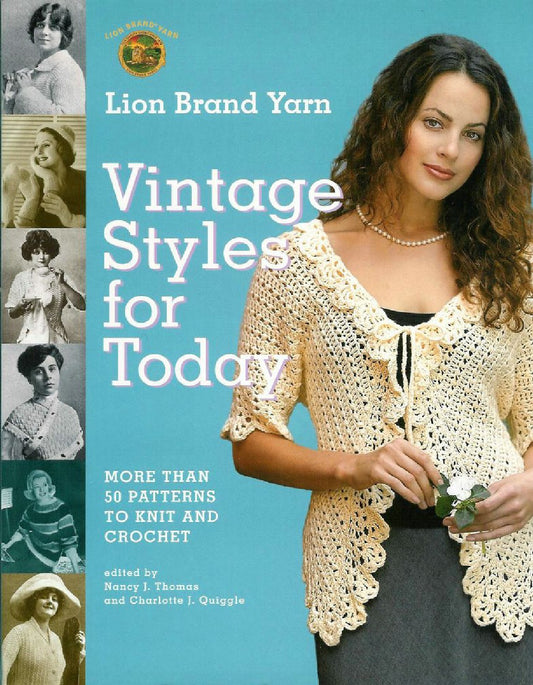 Vintage Styles for Today by Lion Brand Yarn