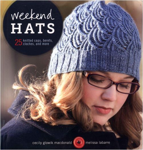 Weekend Hats (Cecily Glowik MacDonald, Melissa LaBarre)