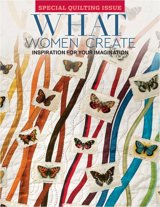 What Women Create - Special Quilting Issue 2026