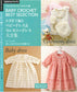 Baby Crochet Best Selection - Baby and Ceremony Dresses