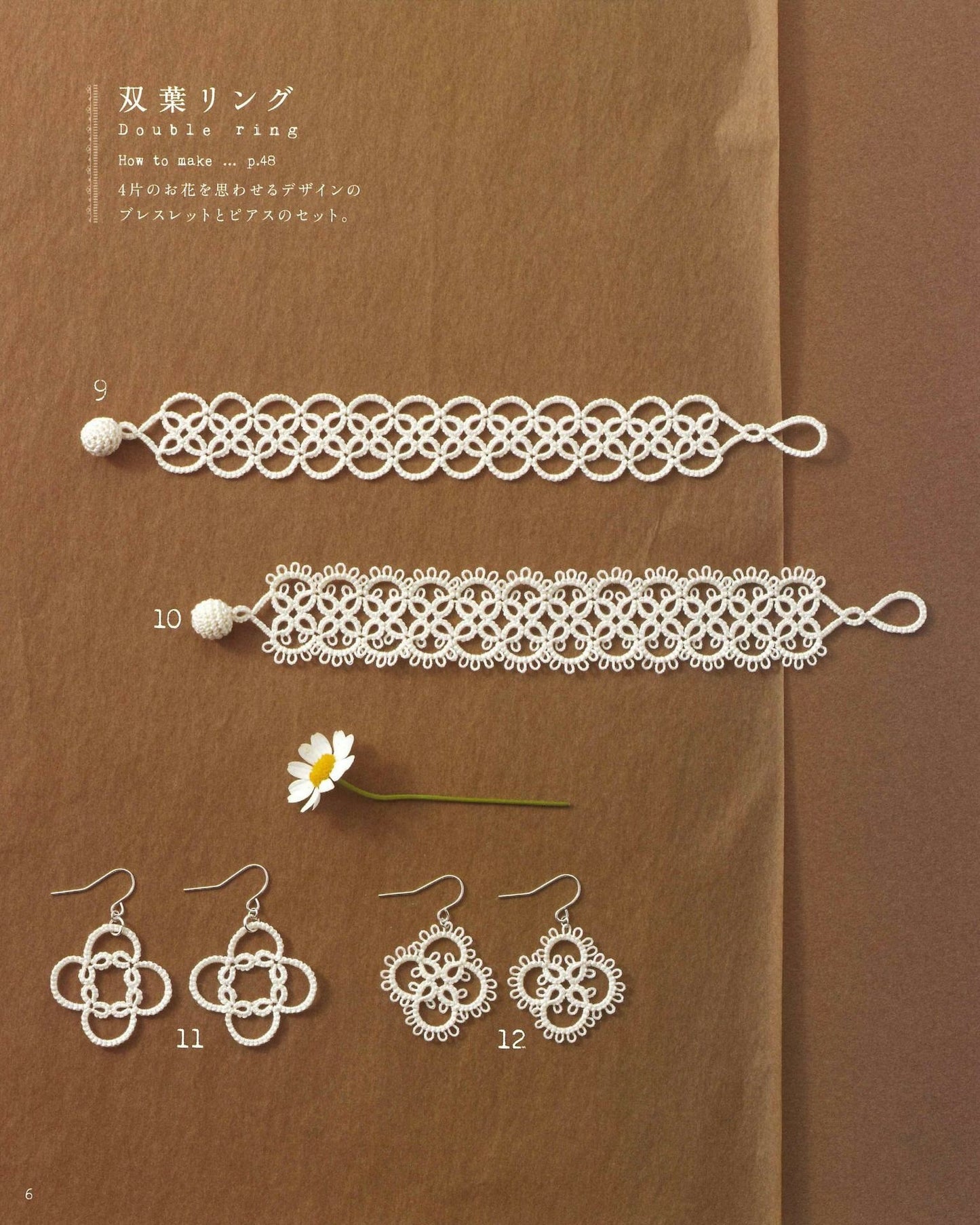 From Basic Techniques to Arrangements! Tatting Lace Bracelet & Earrings 70